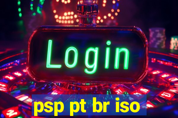 psp pt br iso